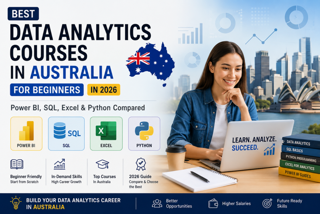 Best Data Analytics Courses in Australia for Beginners